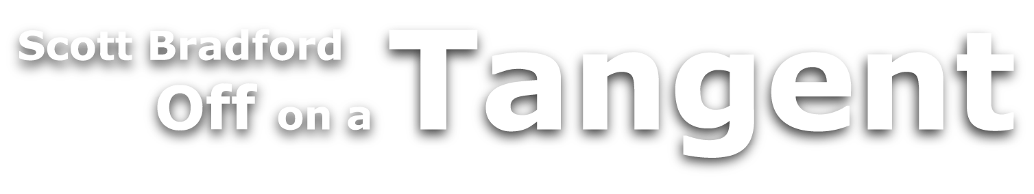Scott Bradford: Off on a Tangent